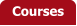 Courses